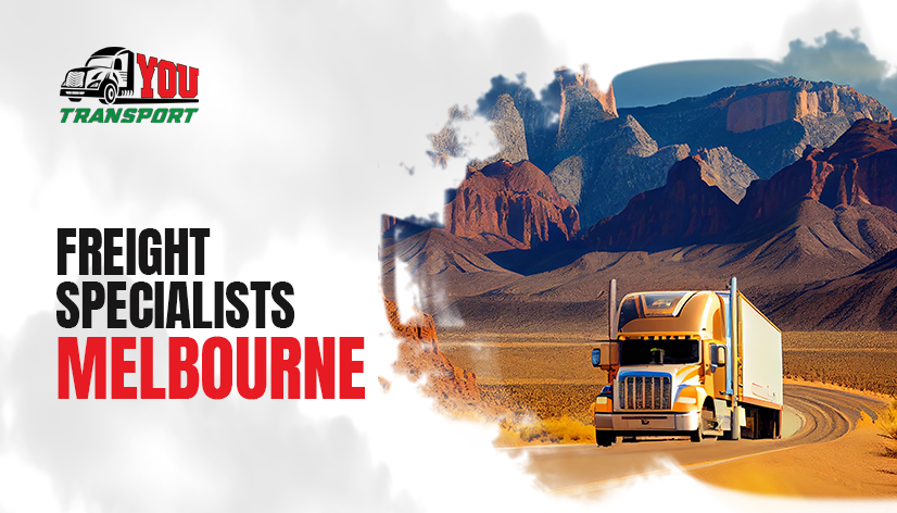 Freight specialists Melbourne